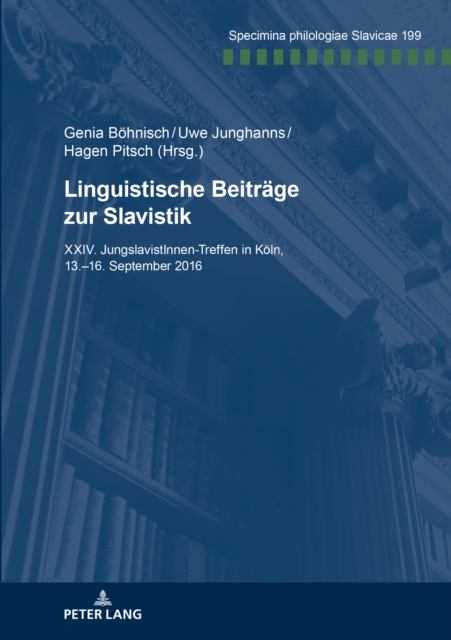 Linguistische Beitraege zur Slavistik : XXV. JungslavistInnen-Treffen in Goettingen, 13.-16. September 2016, EPUB eBook