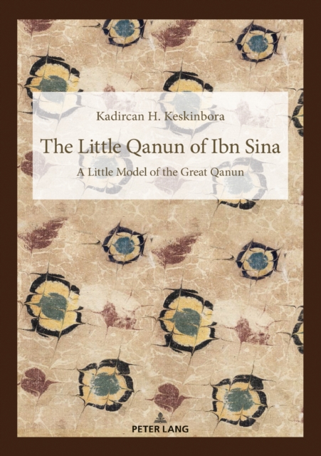 The Little Qanun of Ibn Sina : Little Model of the Great Qanun, EPUB eBook