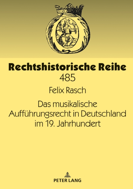 Das musikalische Auffuehrungsrecht in Deutschland im 19. Jahrhundert, EPUB eBook