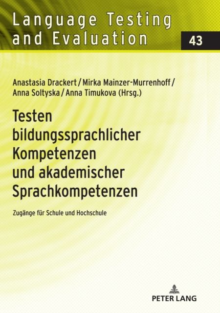 Testen bildungssprachlicher Kompetenzen und akademischer Sprachkompetenzen : Zugaenge fuer Schule und Hochschule, EPUB eBook