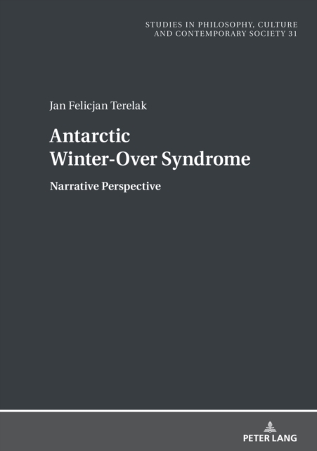 Antarctic Winter-Over Syndrome : Narrative Perspective, PDF eBook