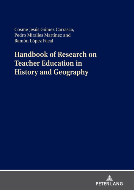 Handbook of Research on Teacher Education in History and Geography, PDF eBook