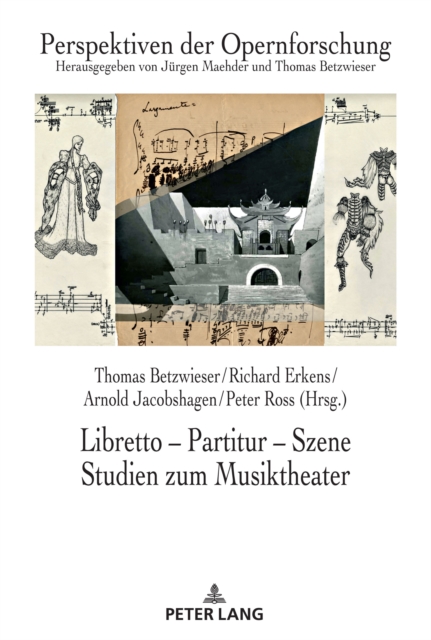 Libretto - Partitur - Szene. Studien zum Musiktheater : Festschrift fuer Juergen Maehder zum 70. Geburtstag, EPUB eBook