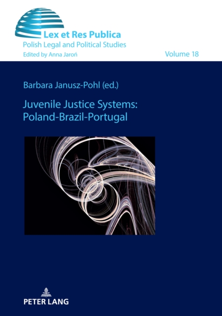 Juvenile Justice Systems: Poland-Brazil-Portugal, EPUB eBook