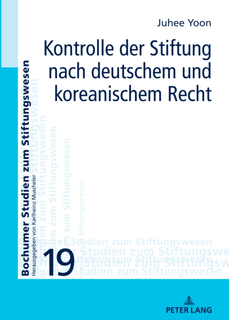 Kontrolle der Stiftung nach deutschem und koreanischem Recht, PDF eBook