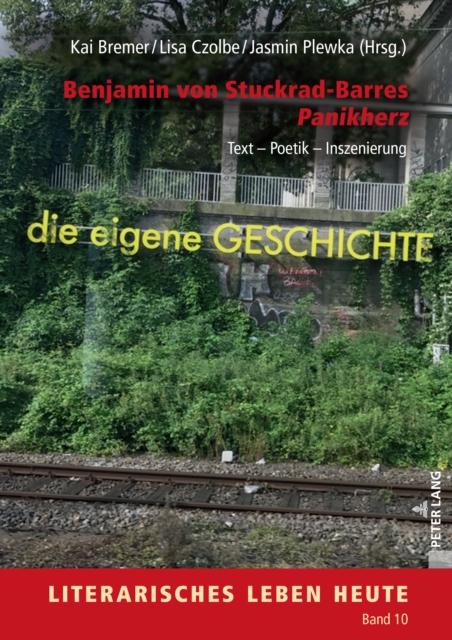 Benjamin von Stuckrad-Barres «Panikherz» : Text - Poetik - Inszenierung, PDF eBook