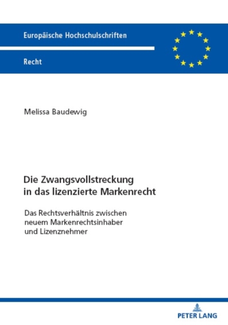 Die Zwangsvollstreckung in das lizenzierte Markenrecht : Das Rechtsverhaeltnis zwischen neuem Markenrechtsinhaber und Lizenznehmer, EPUB eBook