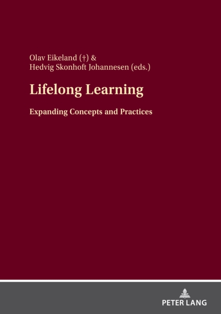 Lifelong Learning : Expanding Concepts and Practices, PDF eBook