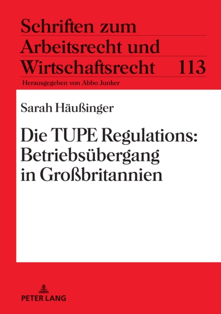 Die TUPE Regulations: Betriebsuebergang in Grobritannien, EPUB eBook