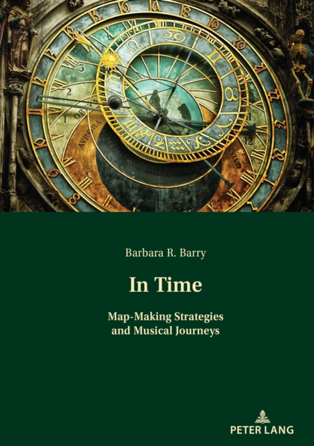 In Time : Map-Making Strategies and Musical Journeys, PDF eBook