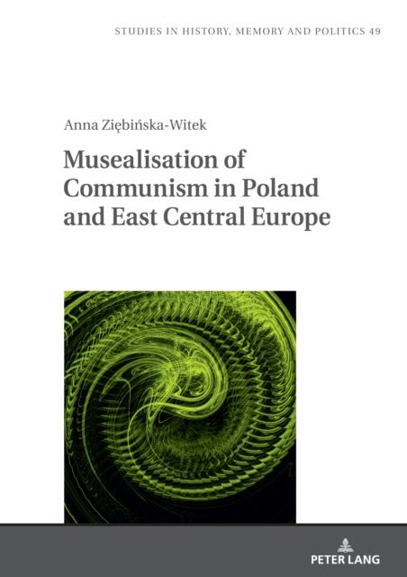 Musealisation of Communism in Poland and East Central Europe, EPUB eBook