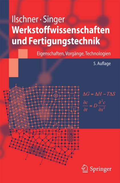 Werkstoffwissenschaften und Fertigungstechnik : Eigenschaften, Vorgange, Technologien, PDF eBook