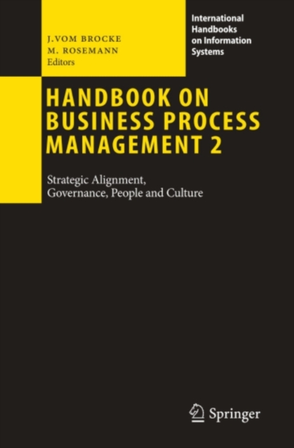 Handbook on Business Process Management 2 : Strategic Alignment, Governance, People and Culture, PDF eBook