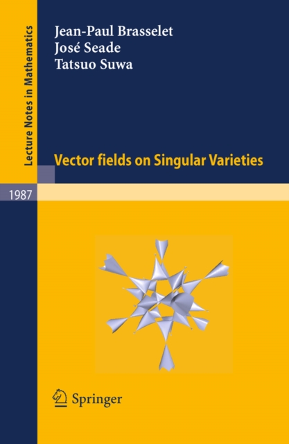 Vector fields on Singular Varieties, PDF eBook