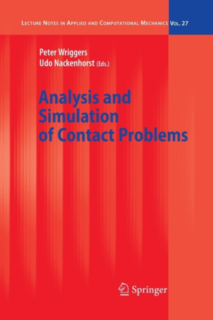 Analysis and Simulation of Contact Problems, Paperback / softback Book