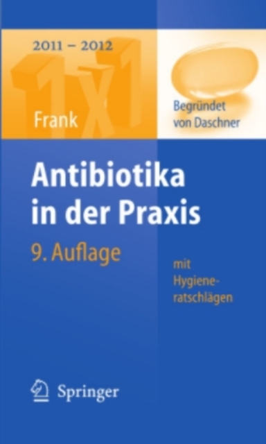 Antibiotika in der Praxis mit Hygieneratschlagen, PDF eBook