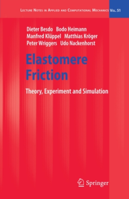 Elastomere Friction : Theory, Experiment and Simulation, PDF eBook