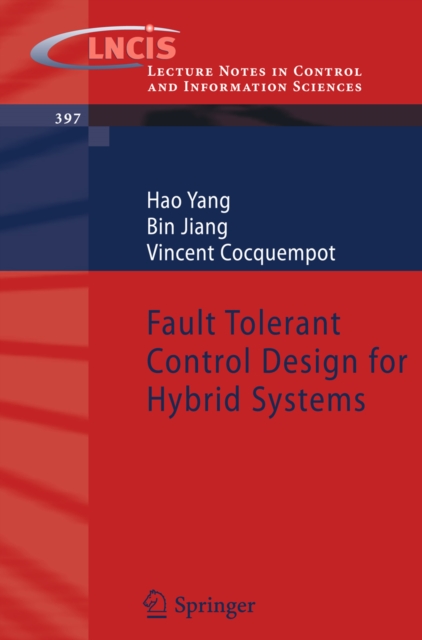 Fault Tolerant Control Design for Hybrid Systems, PDF eBook