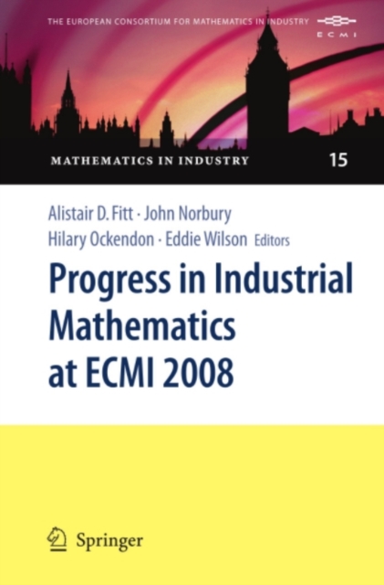 Progress in Industrial Mathematics at ECMI 2008, PDF eBook