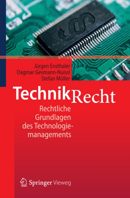 Technikrecht : Rechtliche Grundlagen des Technologiemanagements, PDF eBook