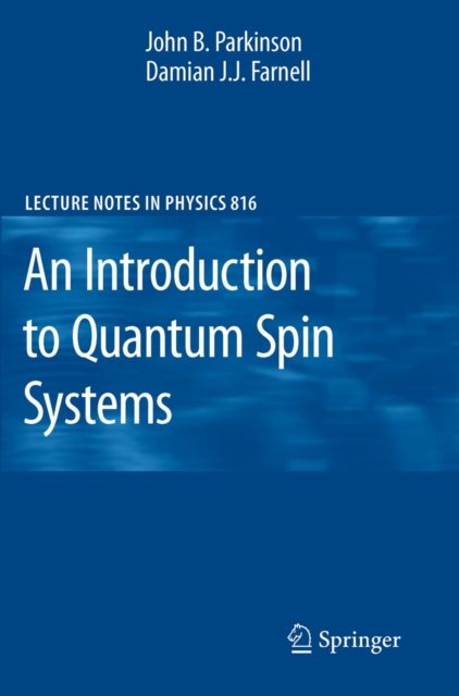 An Introduction to Quantum Spin Systems, PDF eBook