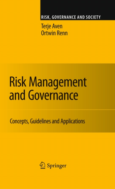 Risk Management and Governance : Concepts, Guidelines and Applications, PDF eBook