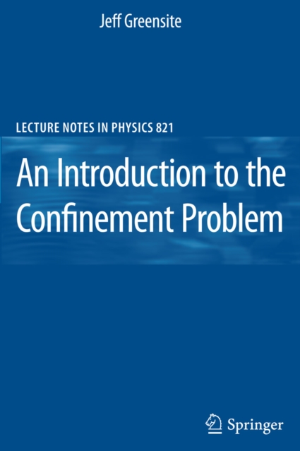An Introduction to the Confinement Problem, PDF eBook