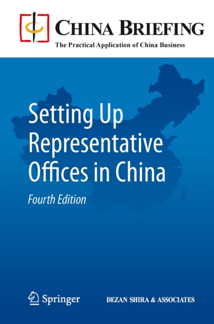 Setting Up Representative Offices in China, PDF eBook