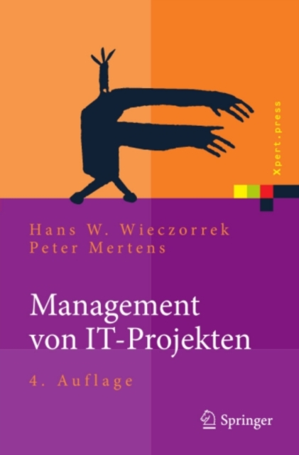 Management von IT-Projekten : Von der Planung zur Realisierung, PDF eBook