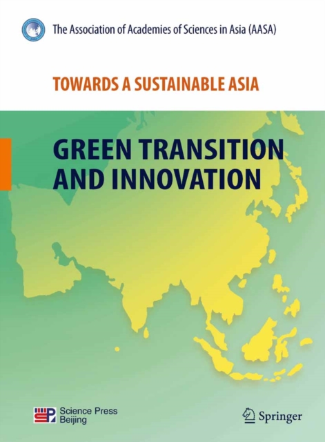Towards a Sustainable Asia : Green Transition and Innovation, PDF eBook
