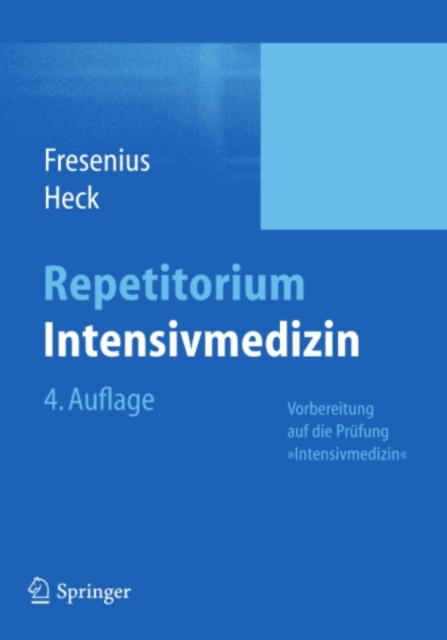 Repetitorium Intensivmedizin : Vorbereitung auf die Prufung "Intensivmedizin", PDF eBook