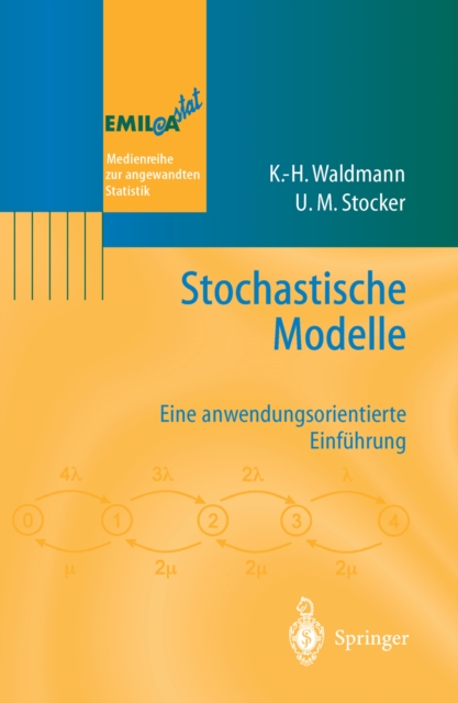 Stochastische Modelle : Eine anwendungsorientierte Einfuhrung, PDF eBook