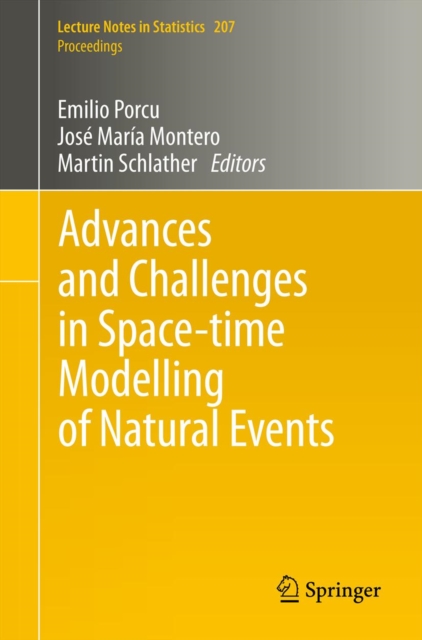 Advances and Challenges in Space-time Modelling of Natural Events, PDF eBook