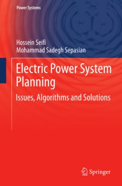 Electric Power System Planning : Issues, Algorithms and Solutions, PDF eBook