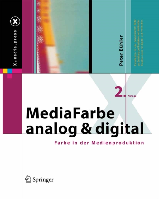 MediaFarbe - analog und digital : Farbe in der Medienproduktion, PDF eBook