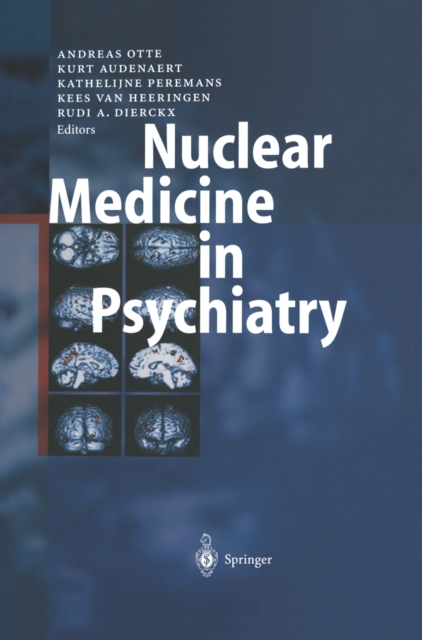 Nuclear Medicine in Psychiatry, PDF eBook