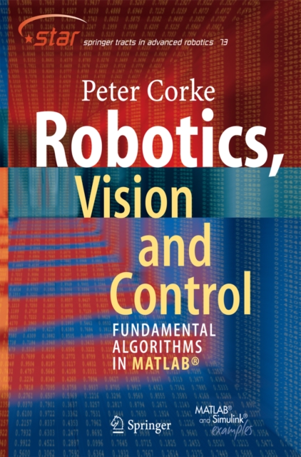 Robotics, Vision and Control : Fundamental Algorithms in MATLAB, PDF eBook