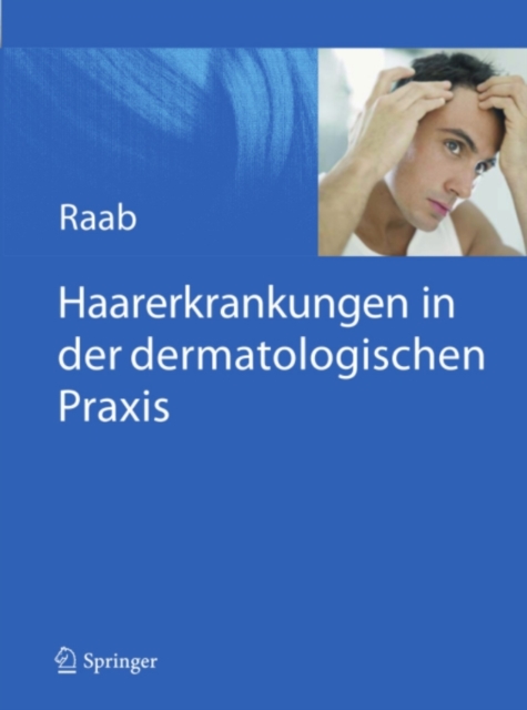 Haarerkrankungen in der dermatologischen Praxis, PDF eBook