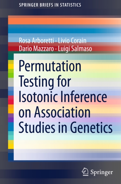Permutation Testing for Isotonic Inference on Association Studies in Genetics, PDF eBook