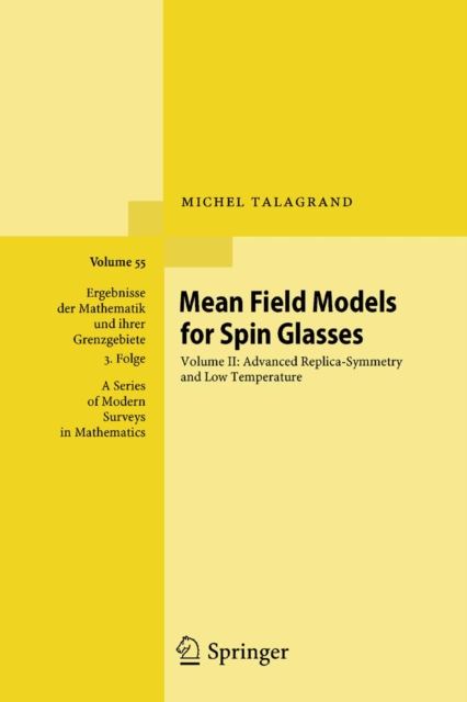 Mean Field Models for Spin Glasses : Volume II: Advanced Replica-Symmetry and Low Temperature, PDF eBook