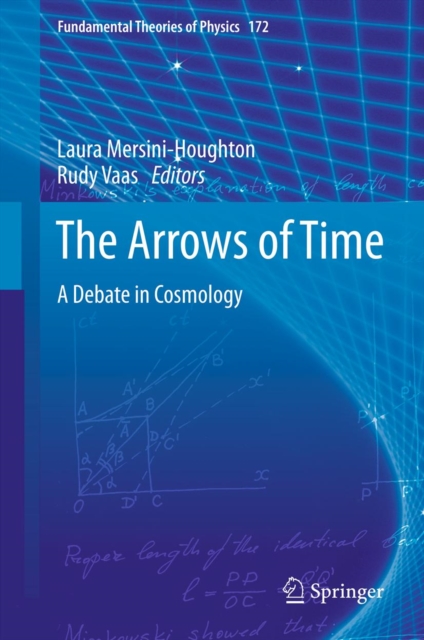 The Arrows of Time : A Debate in Cosmology, PDF eBook