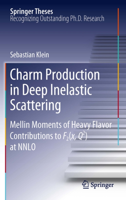 Charm Production in Deep Inelastic Scattering : Mellin Moments of Heavy Flavor Contributions to F2(x,Q^2) at NNLO, PDF eBook