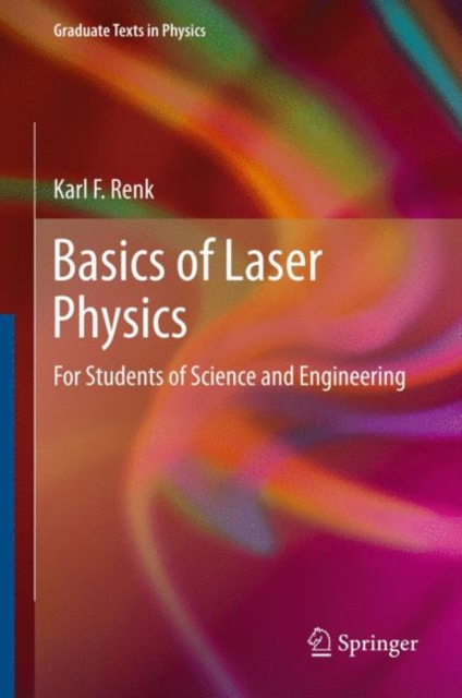 Basics of Laser Physics : For Students of Science and Engineering, PDF eBook