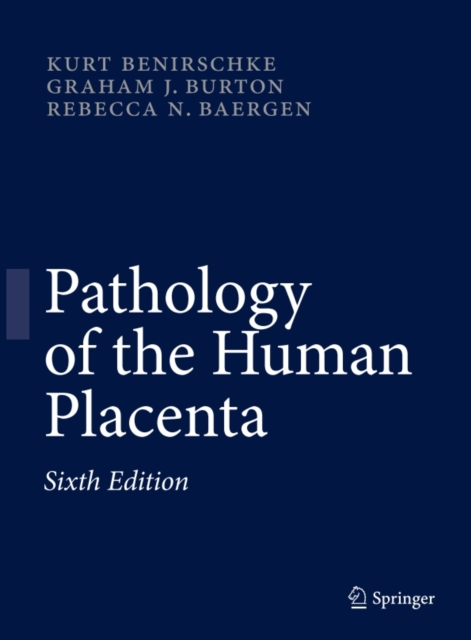 Pathology of the Human Placenta, PDF eBook