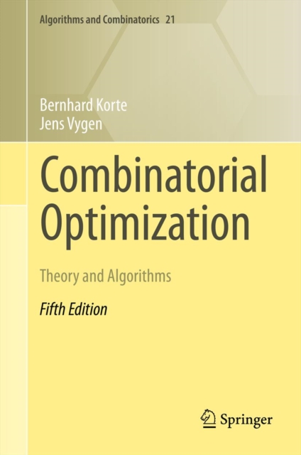 Combinatorial Optimization : Theory and Algorithms, PDF eBook