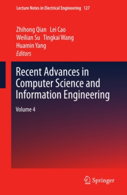 Recent Advances in Computer Science and Information Engineering : Volume 4, PDF eBook