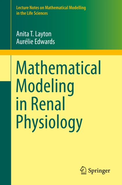 Mathematical Modeling in Renal Physiology, PDF eBook
