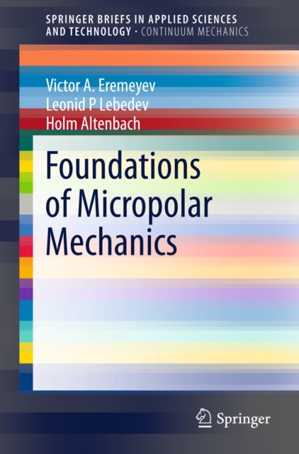 Foundations of Micropolar Mechanics, PDF eBook