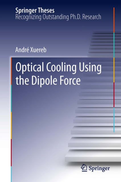 Optical Cooling Using the Dipole Force, PDF eBook