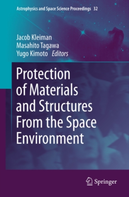 Protection of Materials and Structures From the Space Environment, PDF eBook